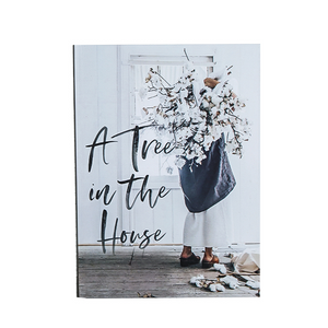 A Tree in the House - Coffee Table Book